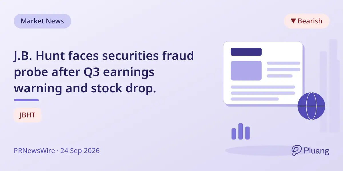 J.B. Hunt faces securities fraud probe after Q3 earnings warning and stock drop.