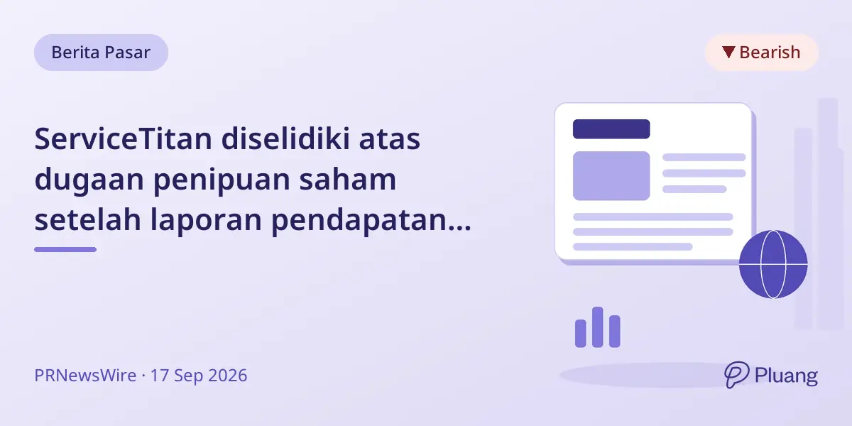 ServiceTitan diselidiki atas dugaan penipuan saham setelah laporan pendapatan Q2 menunjukkan pertumbuhan pendapatan melambat akibat peluncuran perangkat lunak AI.