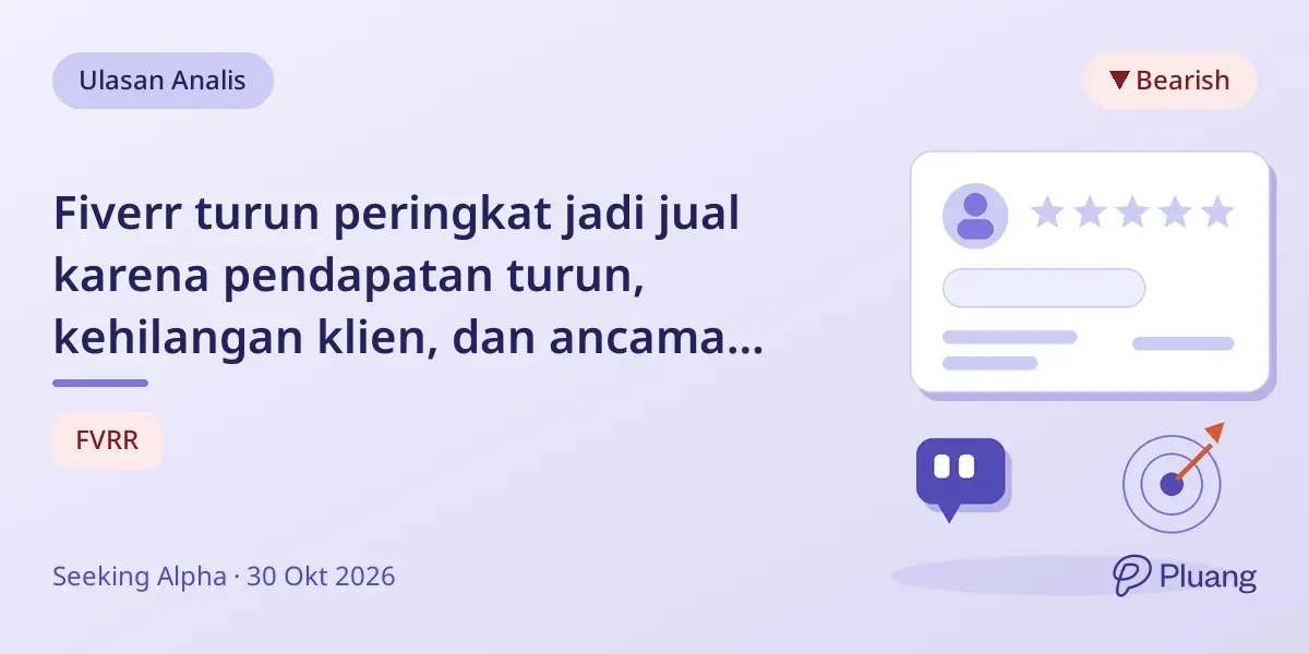 Fiverr turun peringkat jadi jual karena pendapatan turun, kehilangan klien, dan ancaman AI.