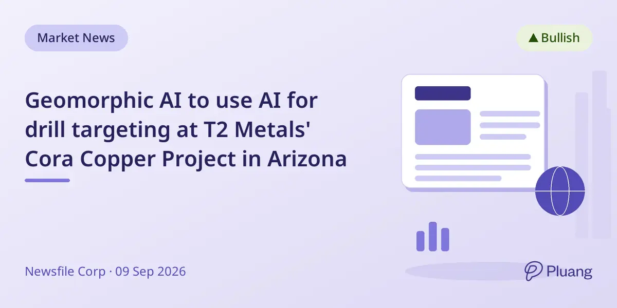 Geomorphic AI to use AI for drill targeting at T2 Metals' Cora Copper Project in Arizona