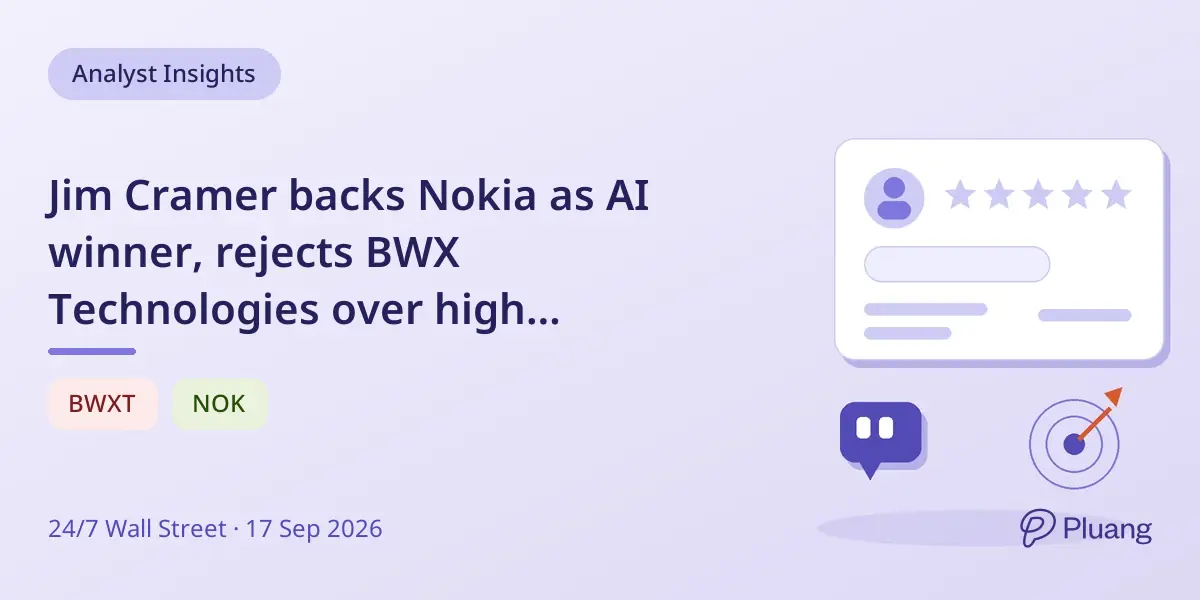 Jim Cramer backs Nokia as AI winner, rejects BWX Technologies over high valuation.