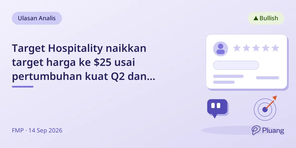 Target Hospitality naikkan target harga ke $25 usai pertumbuhan kuat Q2 dan kontrak $1,4 miliar.