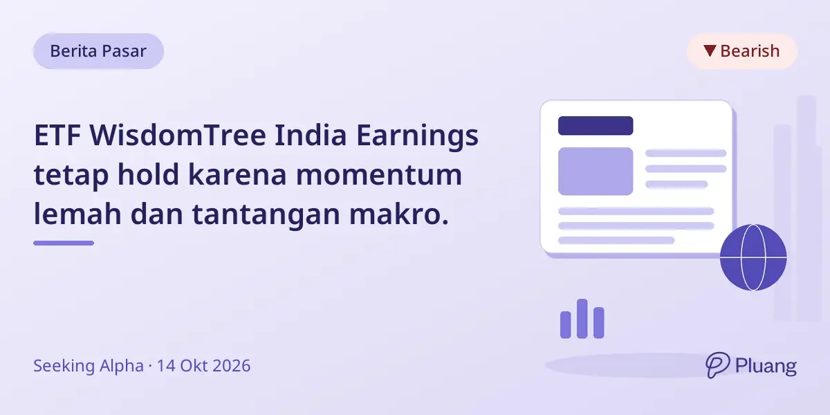 ETF WisdomTree India Earnings tetap hold karena momentum lemah dan tantangan makro.