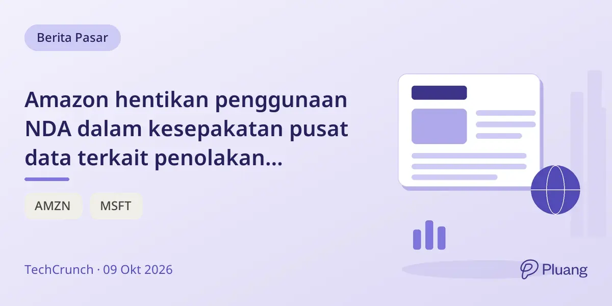 Amazon hentikan penggunaan NDA dalam kesepakatan pusat data terkait penolakan infrastruktur AI