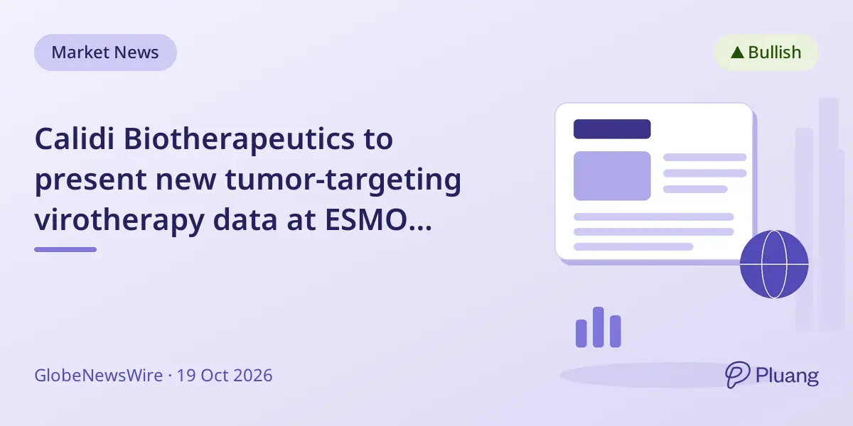 Calidi Biotherapeutics to present new tumor-targeting virotherapy data at ESMO Congress 2026