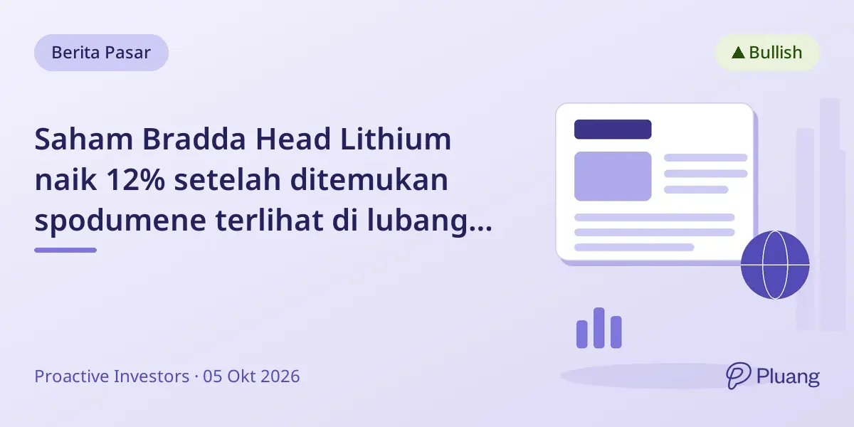 Saham Bradda Head Lithium naik 12% setelah ditemukan spodumene terlihat di lubang bor pertama proyek Arizona