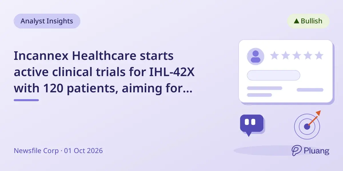 Incannex Healthcare starts active clinical trials for IHL-42X with 120 patients, aiming for Phase 3 by mid-2027