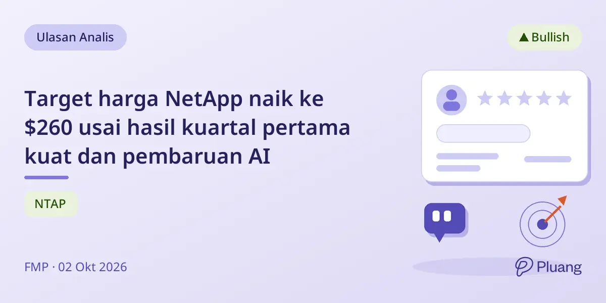 Target harga NetApp naik ke $260 usai hasil kuartal pertama kuat dan pembaruan AI