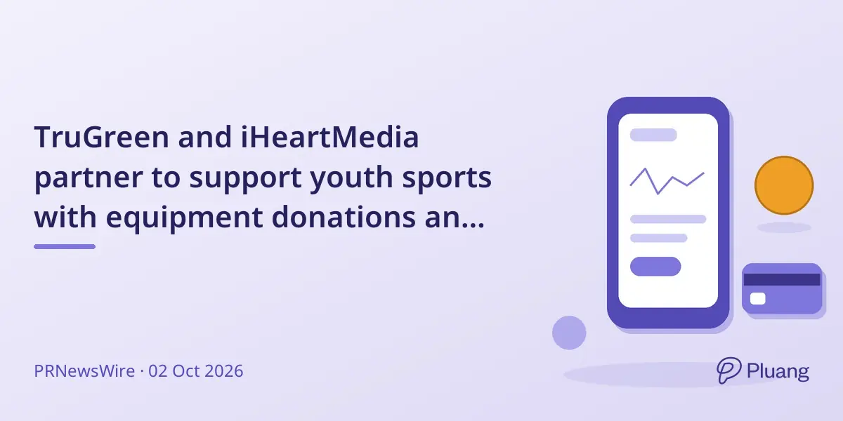 TruGreen and iHeartMedia partner to support youth sports with equipment donations and events.
