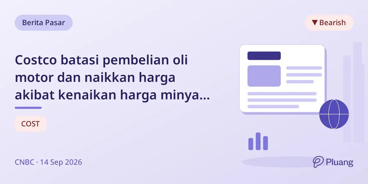 Costco batasi pembelian oli motor dan naikkan harga akibat kenaikan harga minyak dan ketegangan Timur Tengah