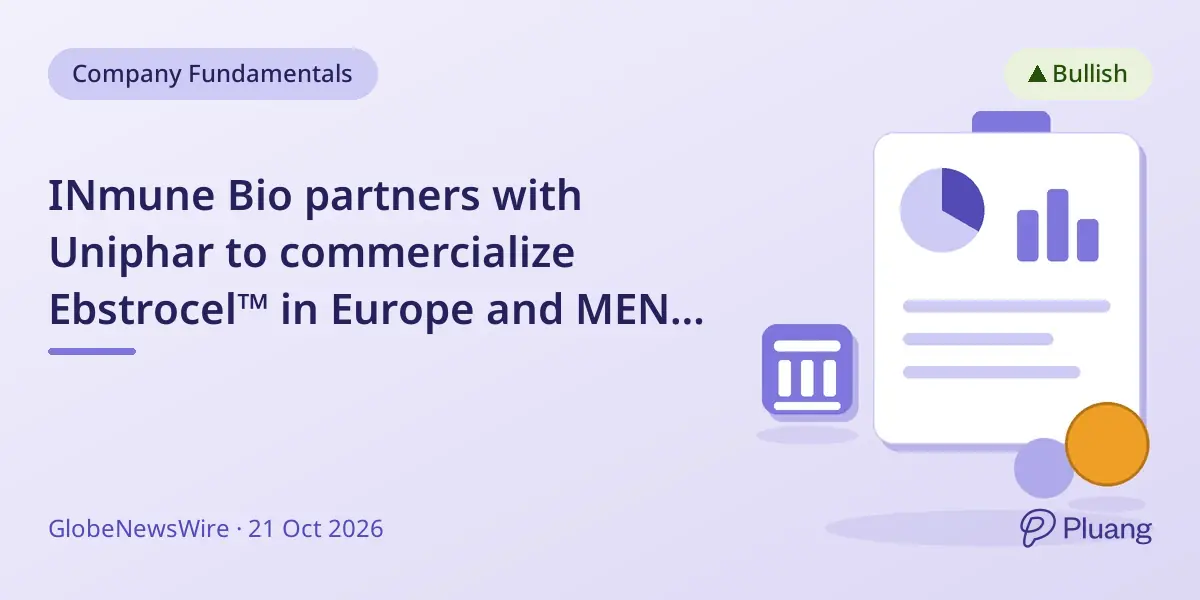 INmune Bio partners with Uniphar to commercialize Ebstrocel™ in Europe and MENA via named-patient access.