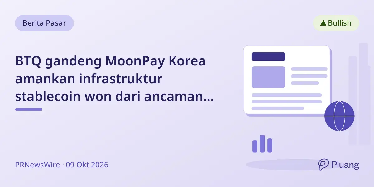 BTQ gandeng MoonPay Korea amankan infrastruktur stablecoin won dari ancaman kuantum