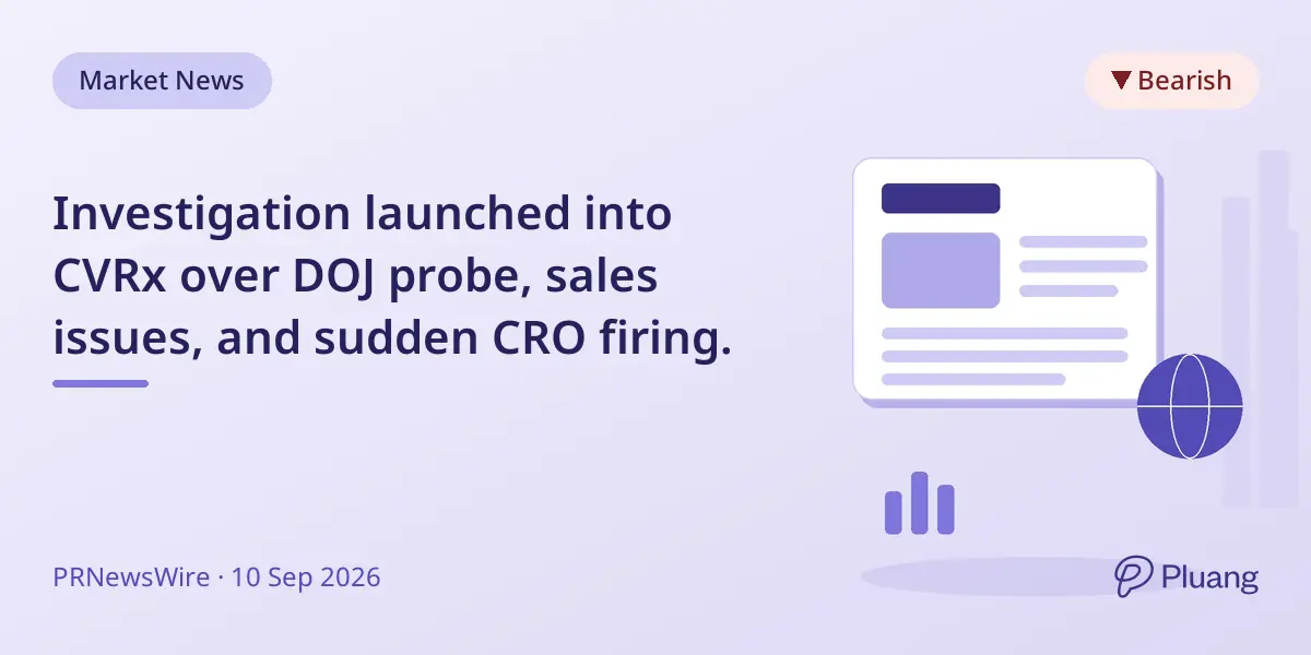 Investigation launched into CVRx over DOJ probe, sales issues, and sudden CRO firing.
