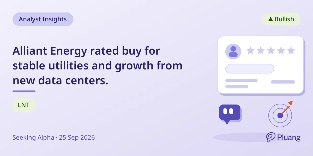 Alliant Energy rated buy for stable utilities and growth from new data centers.