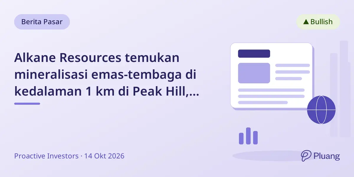 Alkane Resources temukan mineralisasi emas-tembaga di kedalaman 1 km di Peak Hill, perluas potensi eksplorasi.