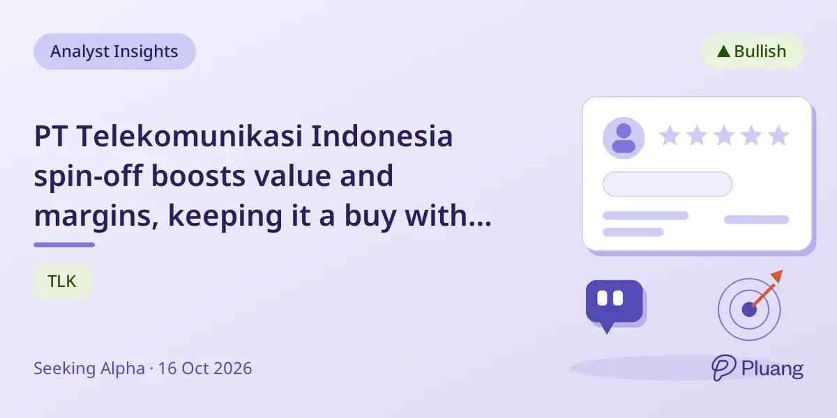 PT Telekomunikasi Indonesia spin-off boosts value and margins, keeping it a buy with strong Q3 outlook.