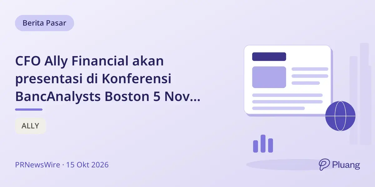 CFO Ally Financial akan presentasi di Konferensi BancAnalysts Boston 5 Nov dengan siaran langsung.
