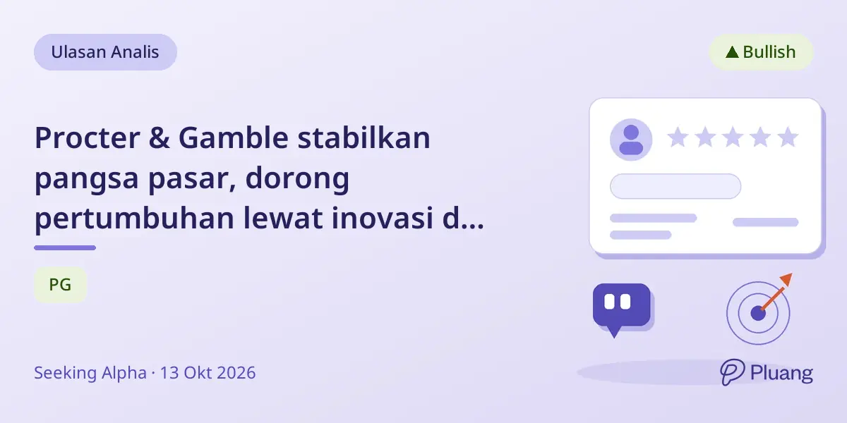 Procter & Gamble stabilkan pangsa pasar, dorong pertumbuhan lewat inovasi dan pengendalian biaya.