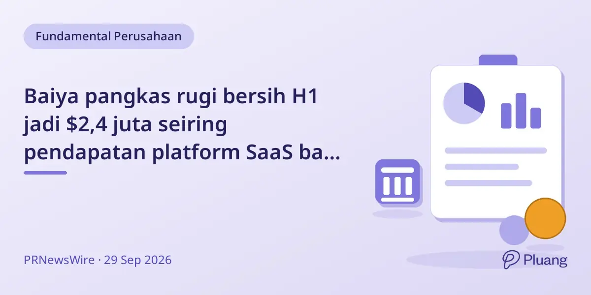 Baiya pangkas rugi bersih H1 jadi $2,4 juta seiring pendapatan platform SaaS baru mulai masuk