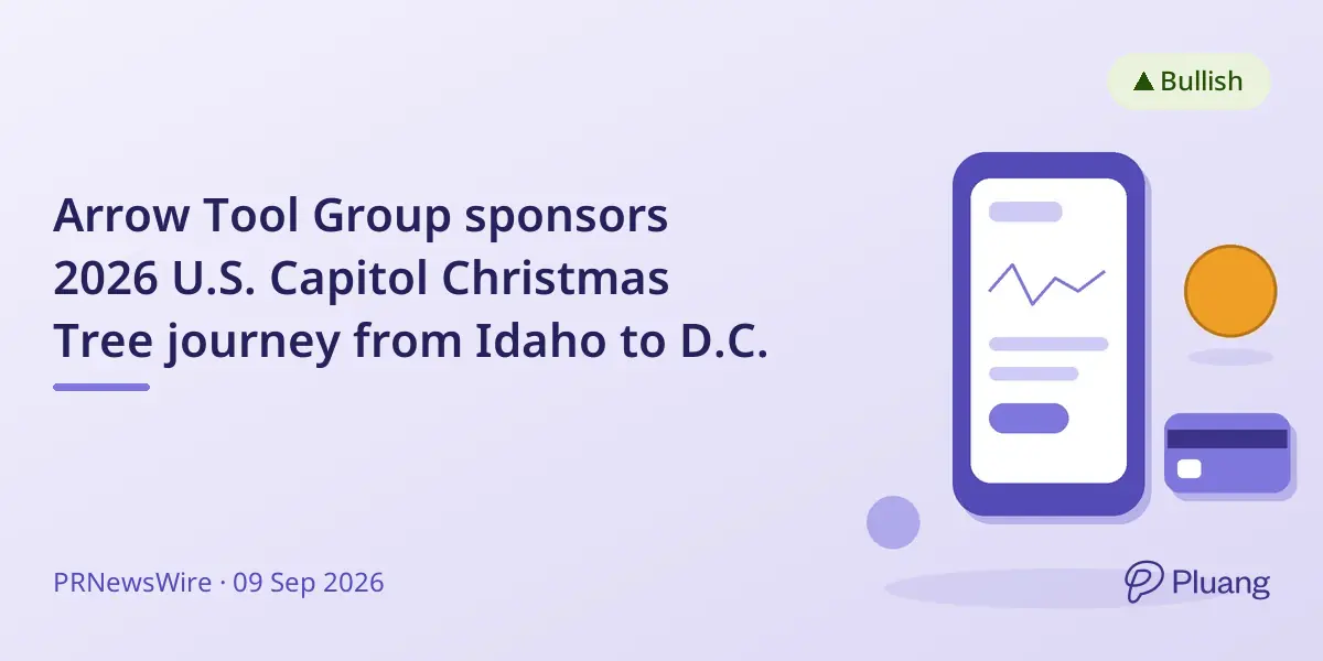 Arrow Tool Group sponsors 2026 U.S. Capitol Christmas Tree journey from Idaho to D.C.