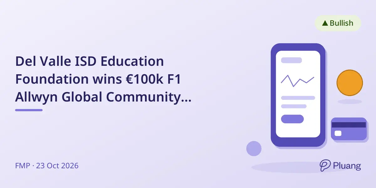 Del Valle ISD Education Foundation wins €100k F1 Allwyn Global Community Award to boost STEM careers for 12,000 students.