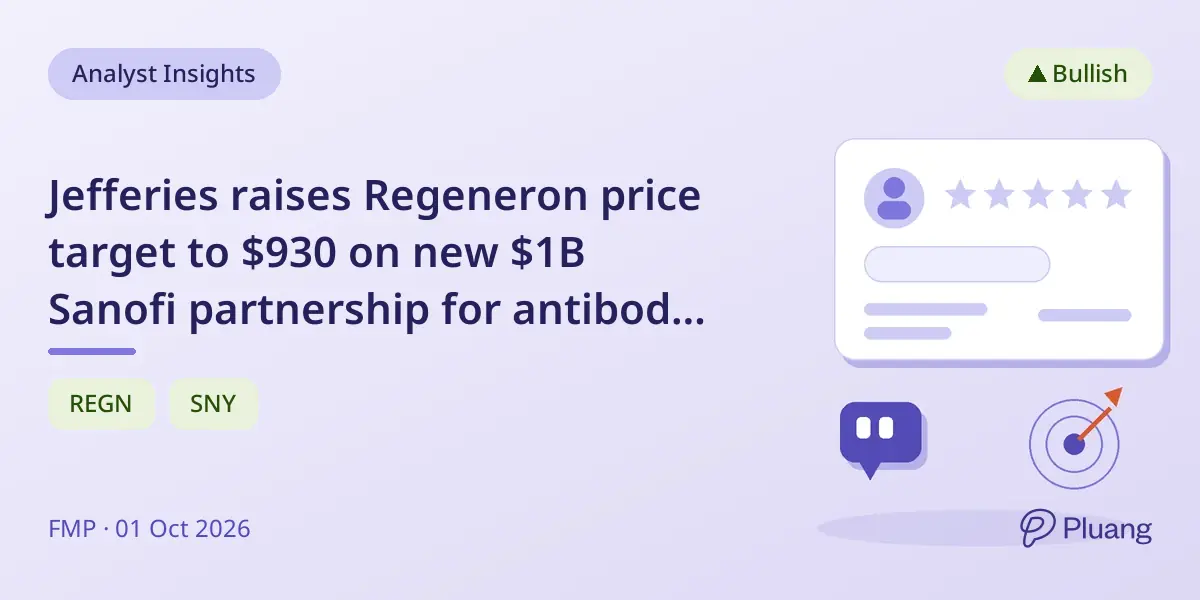 Jefferies raises Regeneron price target to $930 on new $1B Sanofi partnership for antibody drugs