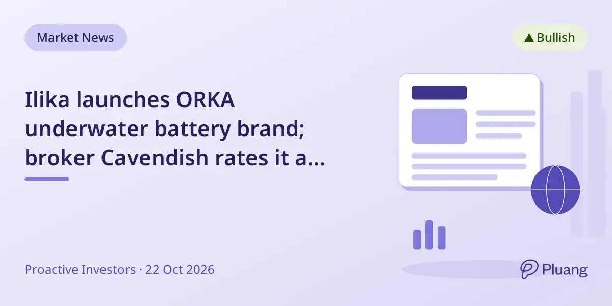 Ilika launches ORKA underwater battery brand; broker Cavendish rates it a 'buy' with 424% upside potential.