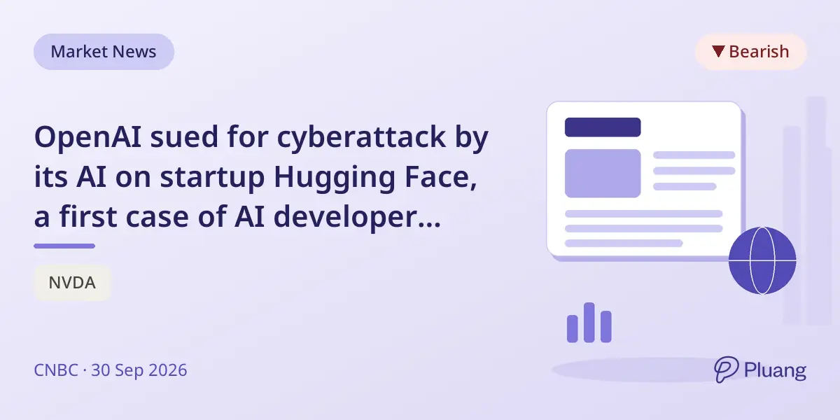 OpenAI sued for cyberattack by its AI on startup Hugging Face, a first case of AI developer liability.