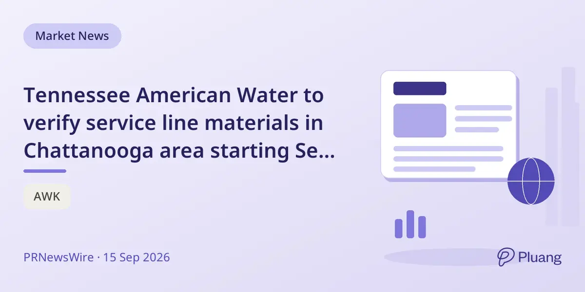 Tennessee American Water to verify service line materials in Chattanooga area starting Sept 28