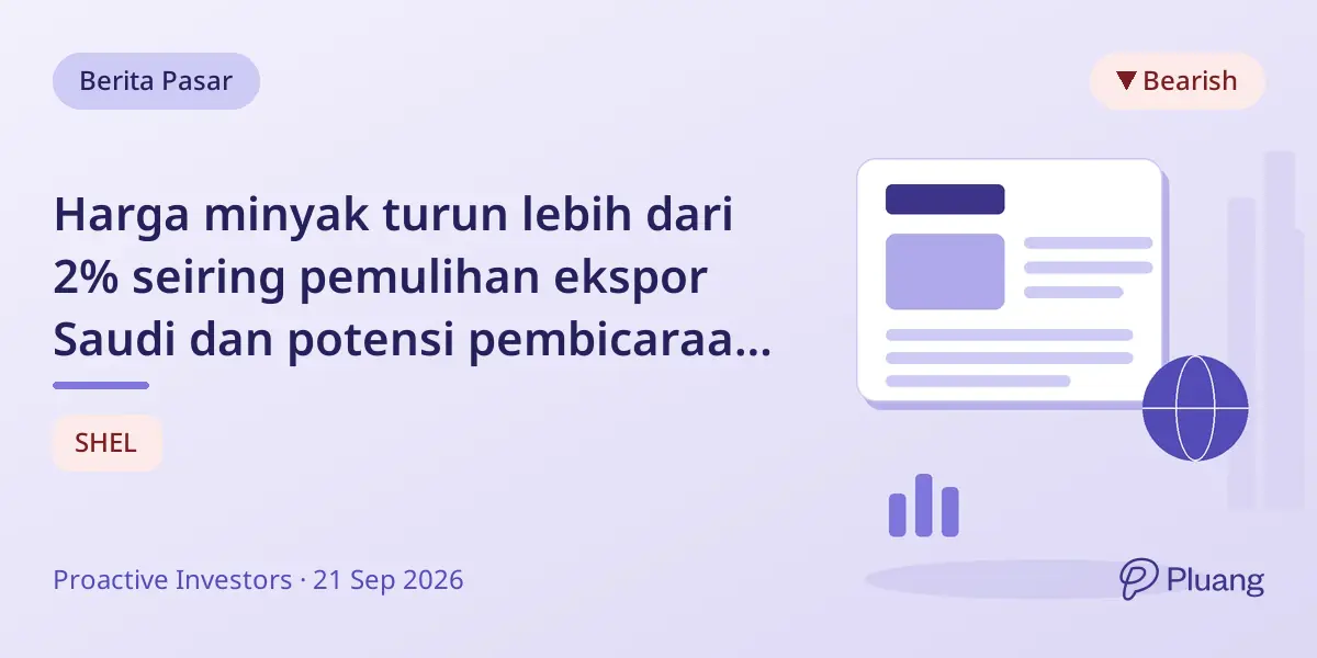 Harga minyak turun lebih dari 2% seiring pemulihan ekspor Saudi dan potensi pembicaraan AS-Iran