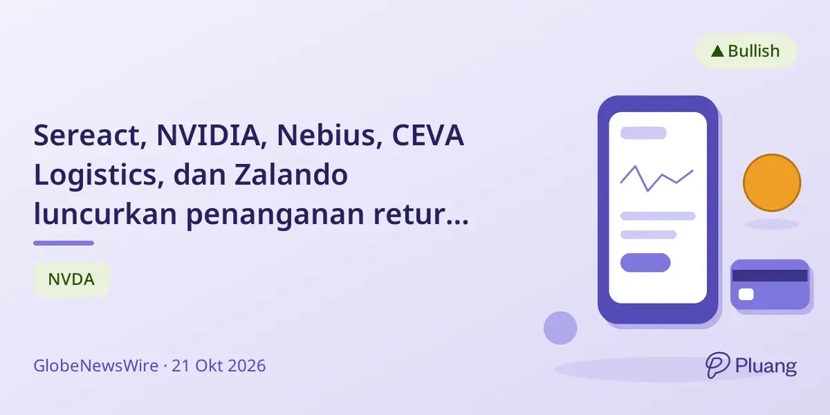 Sereact, NVIDIA, Nebius, CEVA Logistics, dan Zalando luncurkan penanganan retur robotik berbasis AI dengan pelatihan tertutup.