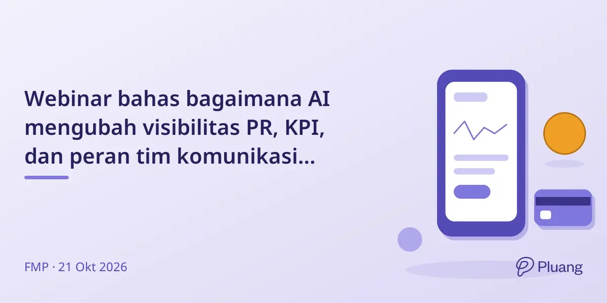 Webinar bahas bagaimana AI mengubah visibilitas PR, KPI, dan peran tim komunikasi perusahaan.