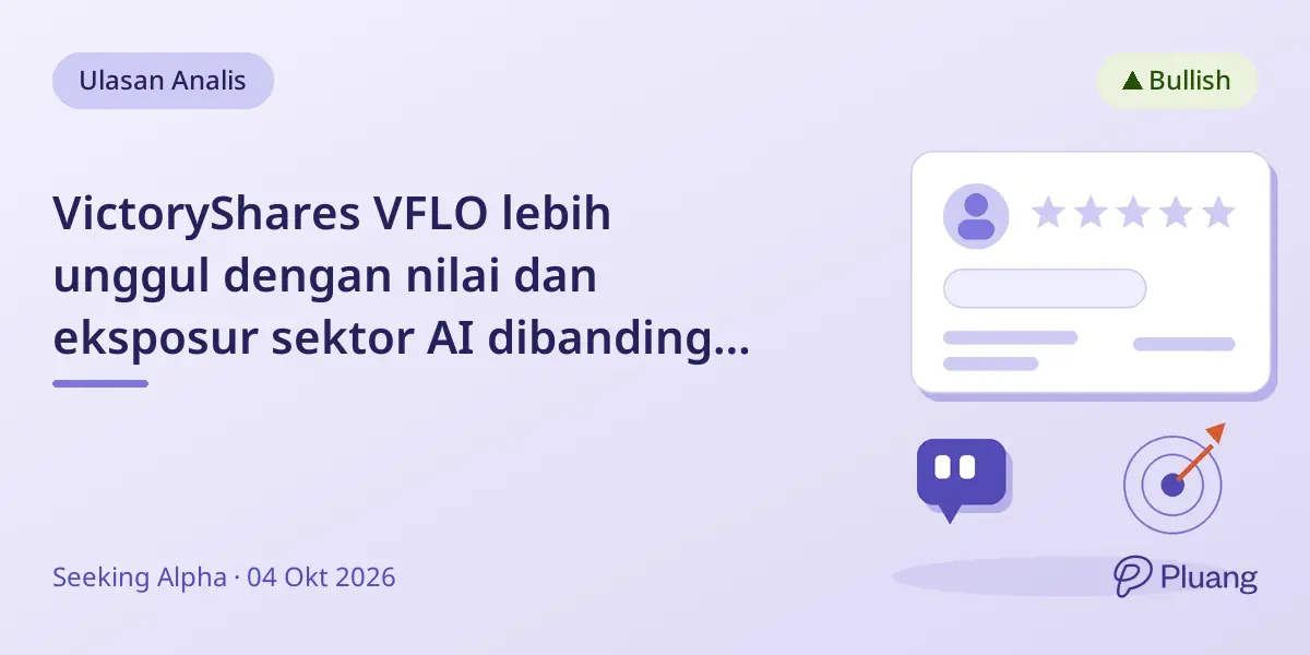 VictoryShares VFLO lebih unggul dengan nilai dan eksposur sektor AI dibanding CGDV, keduanya tetap pilihan ETF solid.