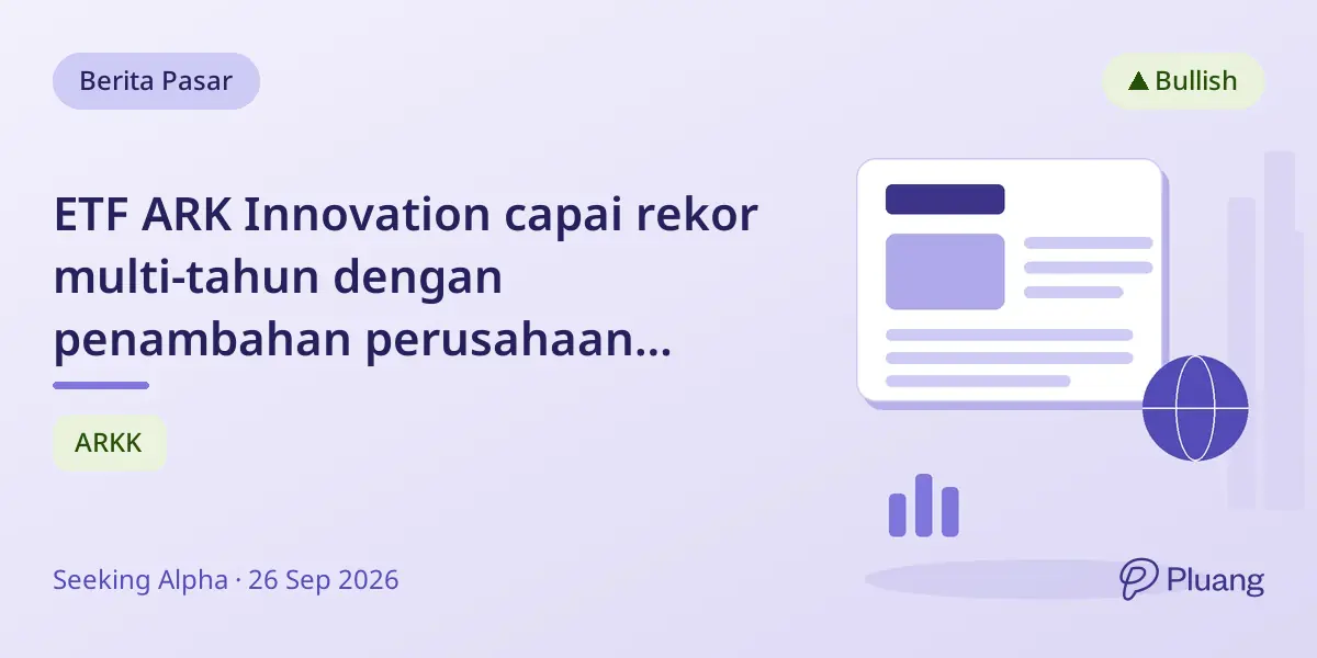 ETF ARK Innovation capai rekor multi-tahun dengan penambahan perusahaan swasta seperti OpenAI.