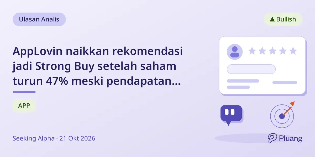 AppLovin naikkan rekomendasi jadi Strong Buy setelah saham turun 47% meski pendapatan dan laba kuat di Q2