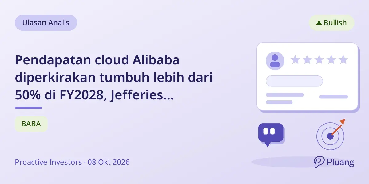 Pendapatan cloud Alibaba diperkirakan tumbuh lebih dari 50% di FY2028, Jefferies pertahankan rekomendasi 'beli'