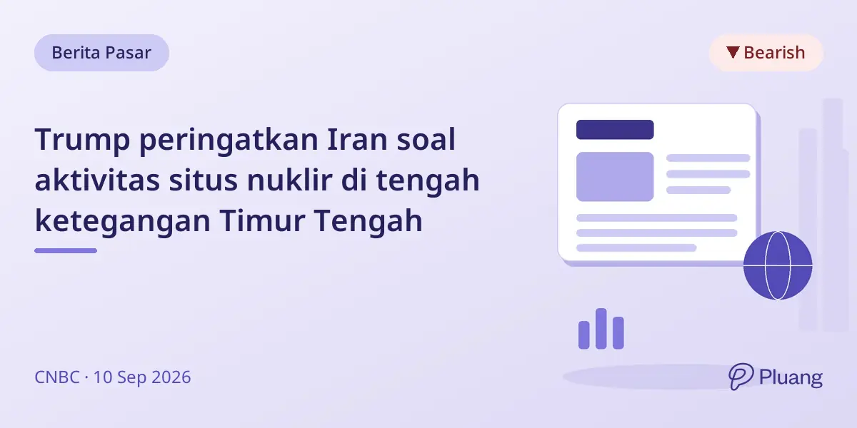 Trump peringatkan Iran soal aktivitas situs nuklir di tengah ketegangan Timur Tengah