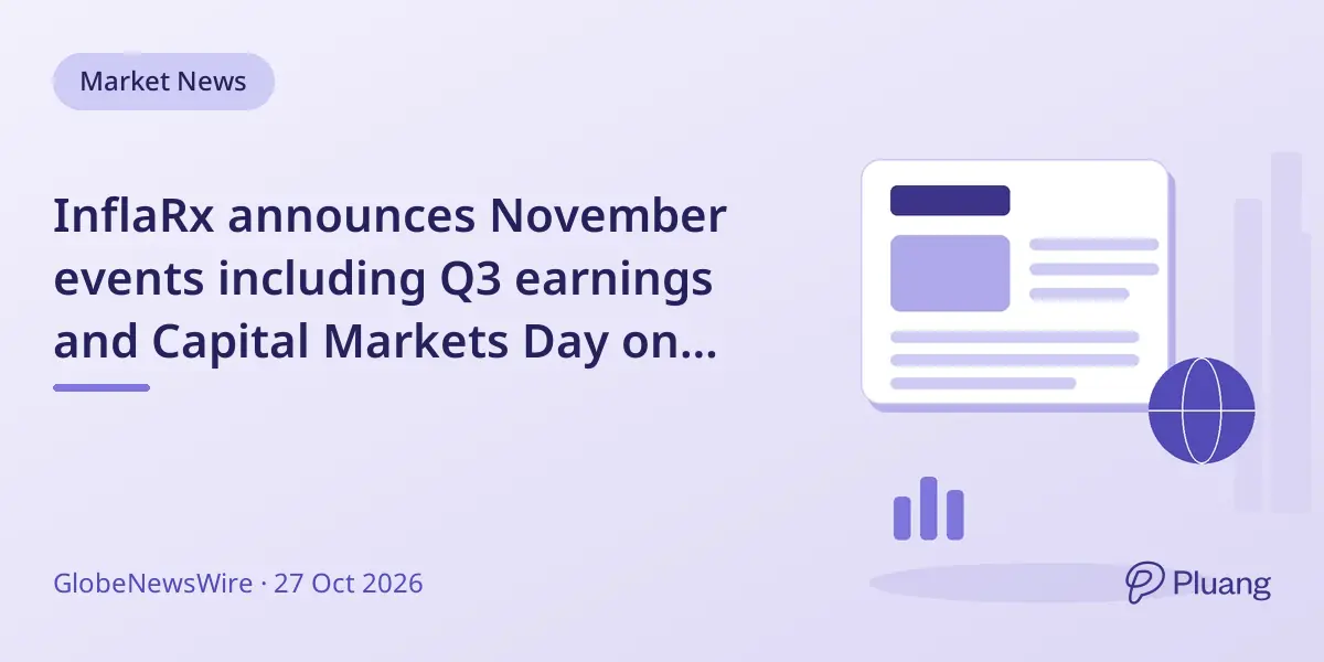 InflaRx announces November events including Q3 earnings and Capital Markets Day on ANCA-associated vasculitis.