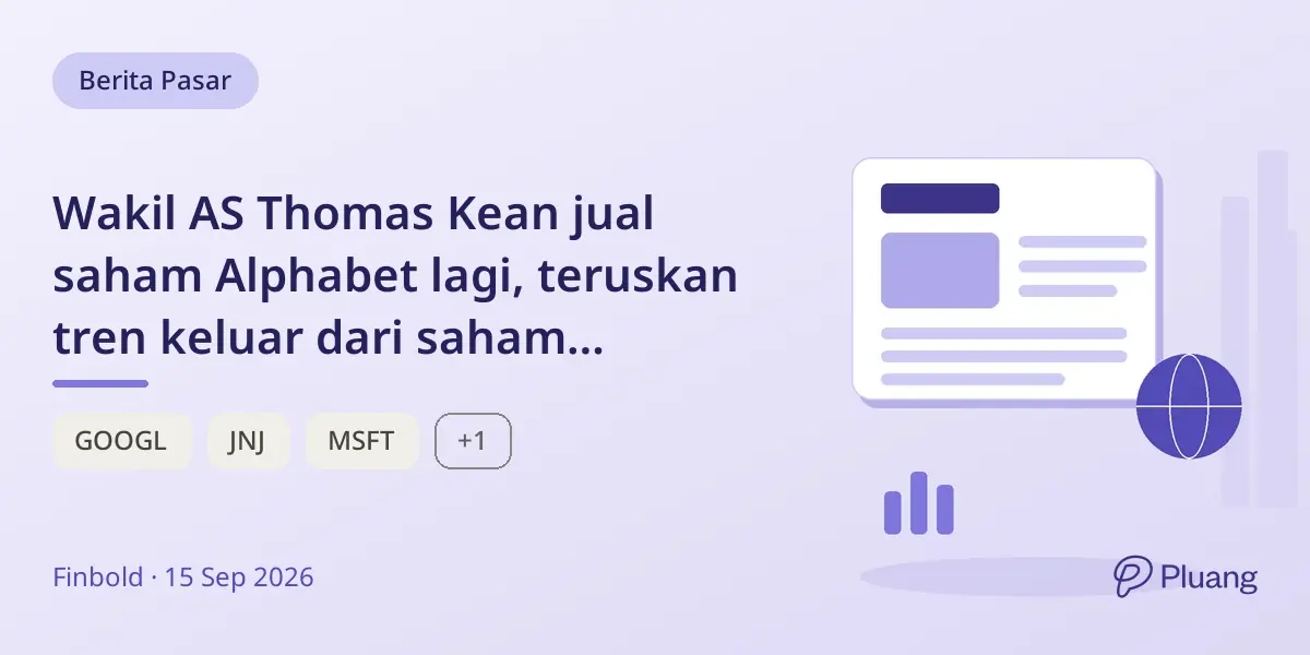 Wakil AS Thomas Kean jual saham Alphabet lagi, teruskan tren keluar dari saham teknologi 2026