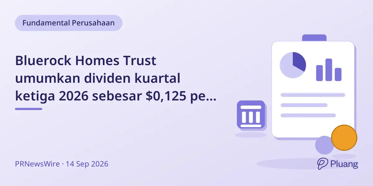 Bluerock Homes Trust umumkan dividen kuartal ketiga 2026 sebesar $0,125 per saham