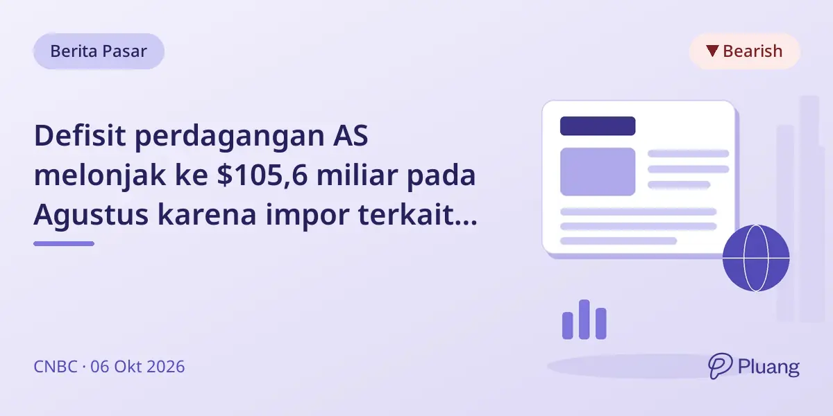 Defisit perdagangan AS melonjak ke $105,6 miliar pada Agustus karena impor terkait AI dan tarif.