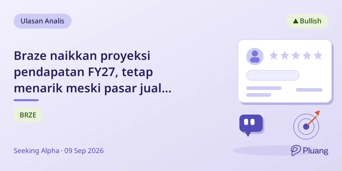 Braze naikkan proyeksi pendapatan FY27, tetap menarik meski pasar jual saham pasca laporan Q2
