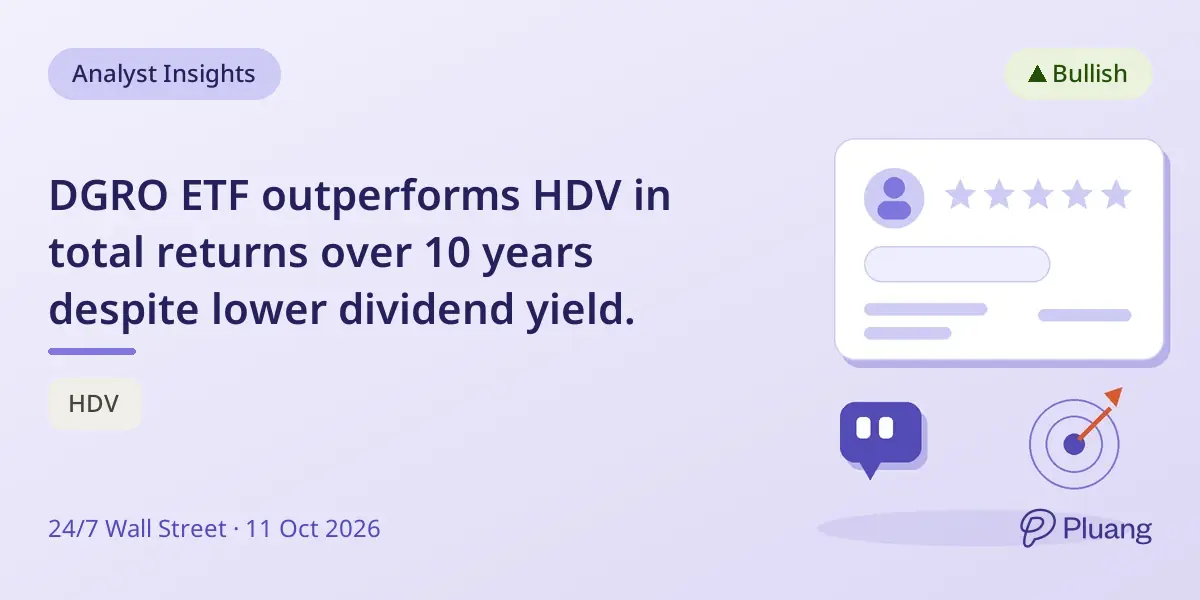 DGRO ETF outperforms HDV in total returns over 10 years despite lower dividend yield.