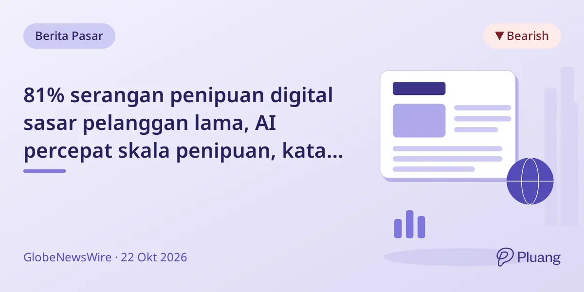 81% serangan penipuan digital sasar pelanggan lama, AI percepat skala penipuan, kata laporan TransUnion