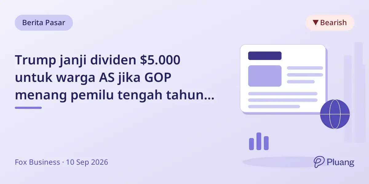Trump janji dividen $5.000 untuk warga AS jika GOP menang pemilu tengah tahun, picu kekhawatiran defisit.