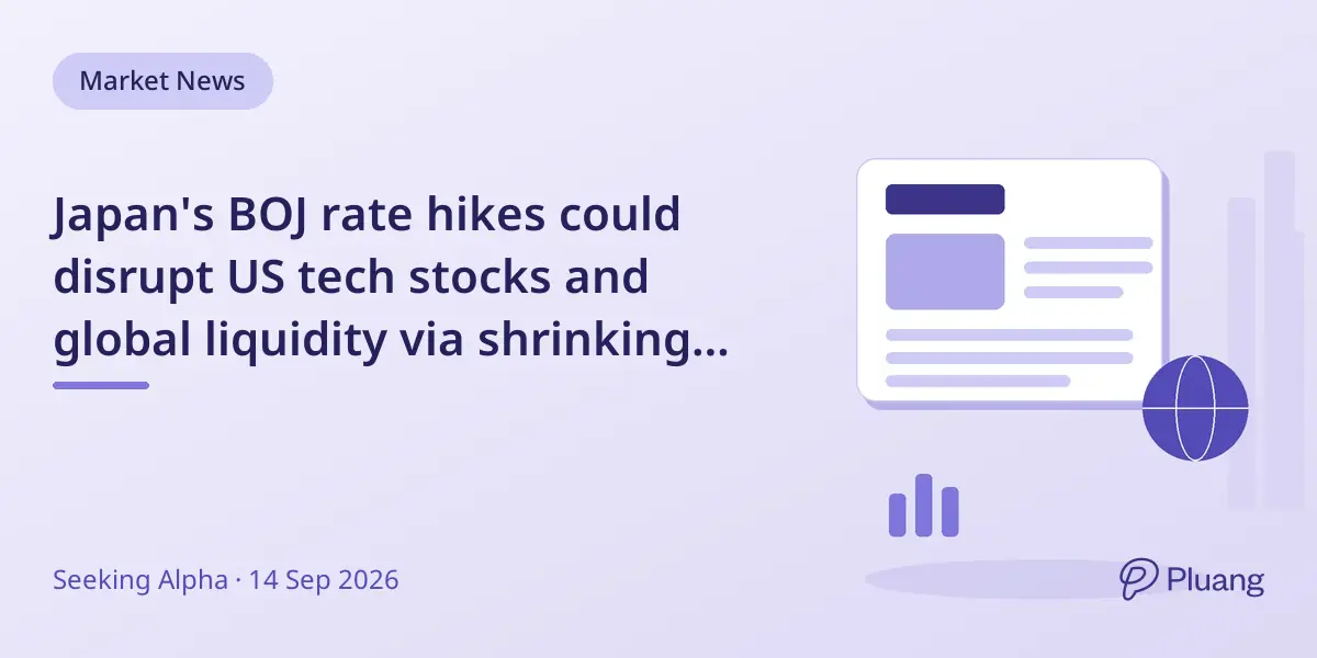Japan's BOJ rate hikes could disrupt US tech stocks and global liquidity via shrinking yield spreads.
