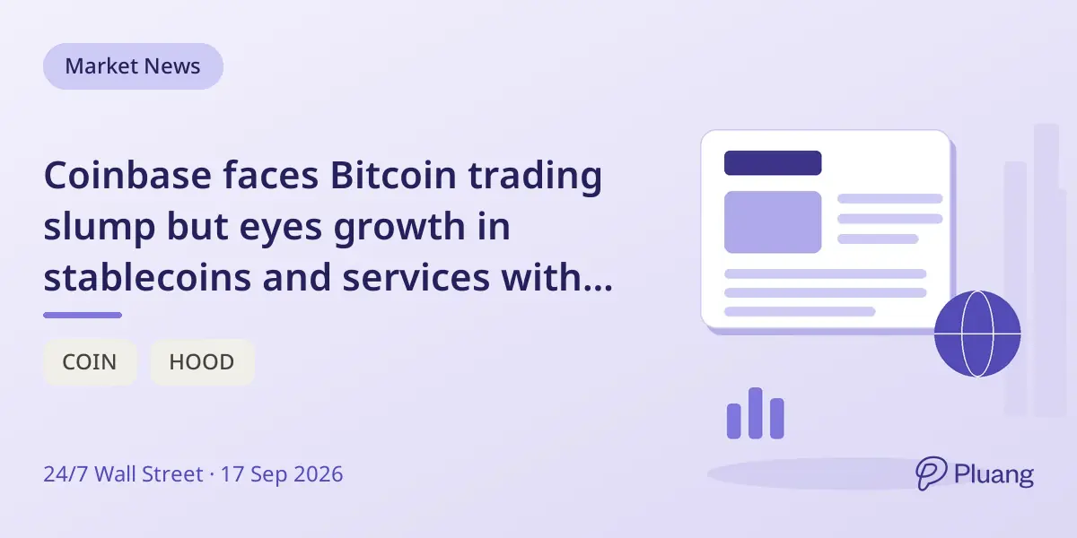 Coinbase faces Bitcoin trading slump but eyes growth in stablecoins and services with a $213 price target.