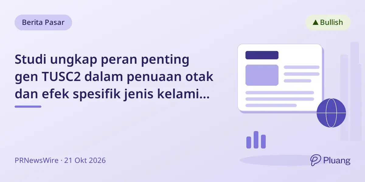 Studi ungkap peran penting gen TUSC2 dalam penuaan otak dan efek spesifik jenis kelamin pada fungsi mitokondria.