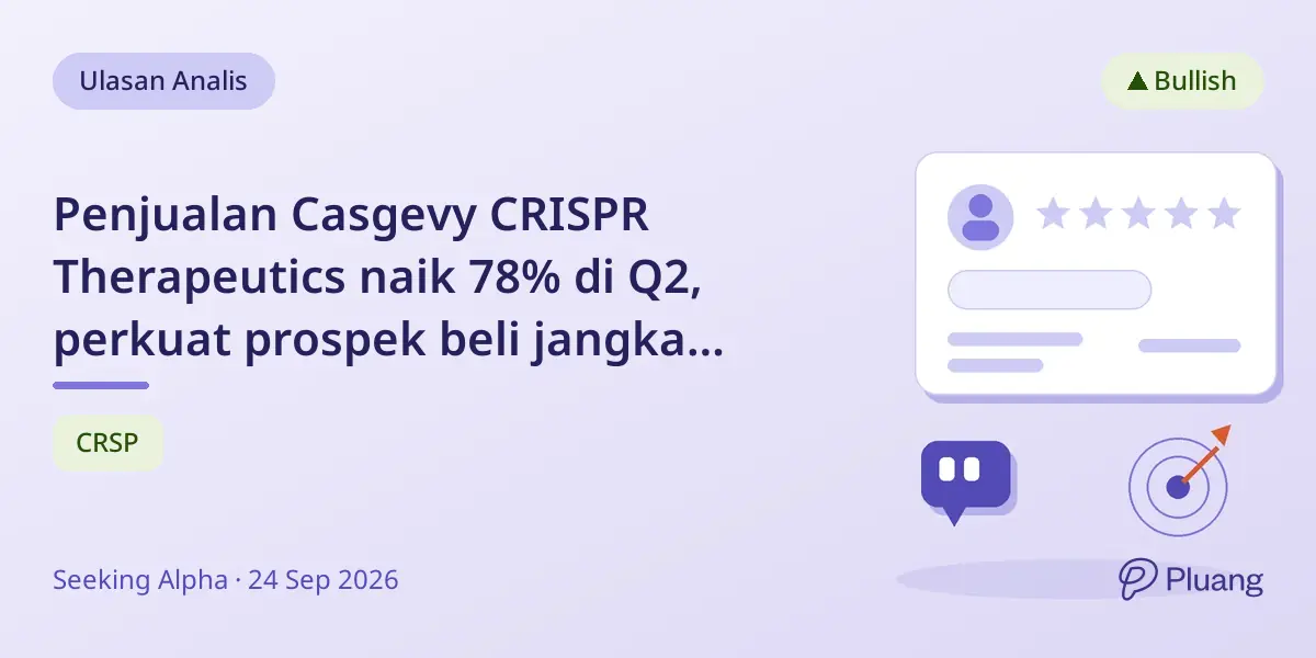 Penjualan Casgevy CRISPR Therapeutics naik 78% di Q2, perkuat prospek beli jangka panjang meski ada risiko AI