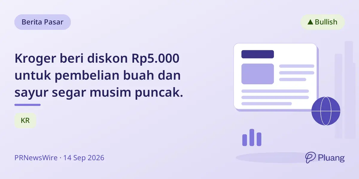 Kroger beri diskon Rp5.000 untuk pembelian buah dan sayur segar musim puncak.
